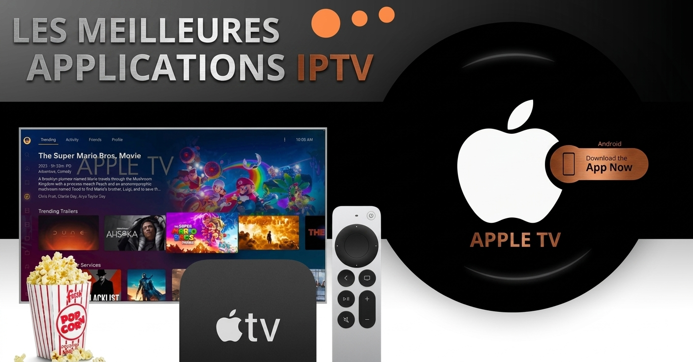 IPTV sur iOS France - guide complet 2026